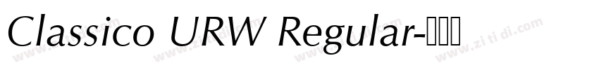 Classico URW Regular字体转换